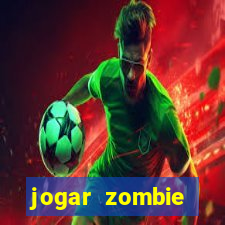 jogar zombie outbreak demo